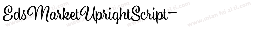 EdsMarketUprightScript字体转换