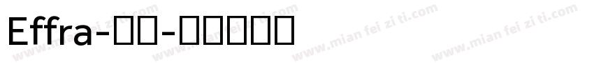 Effra-常规字体转换