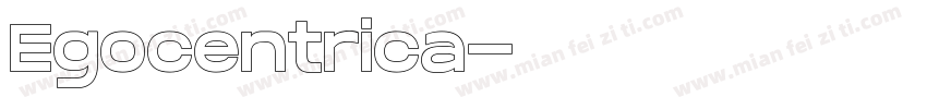 Egocentrica字体转换