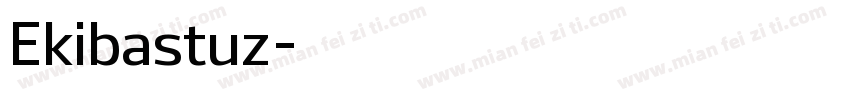 Ekibastuz字体转换