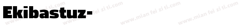 Ekibastuz字体转换