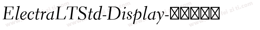 ElectraLTStd-Display字体转换