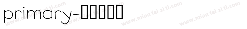 primary字体转换