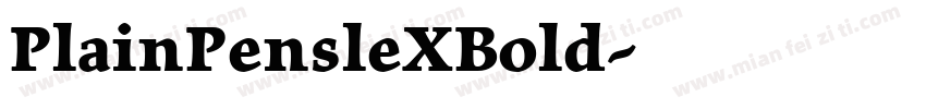 PlainPensleXBold字体转换