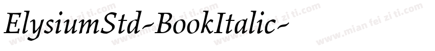 ElysiumStd-BookItalic字体转换