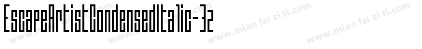 EscapeArtistCondensedItalic-3zl16字体转换