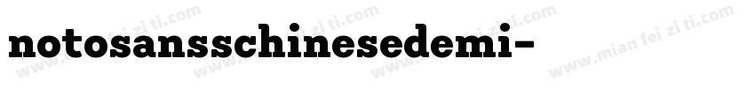 notosansschinesedemi字体转换