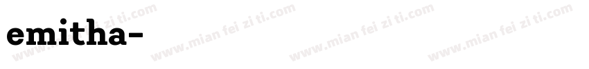 emitha字体转换