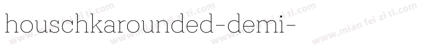 houschkarounded-demi字体转换