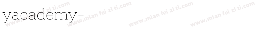 yacademy字体转换