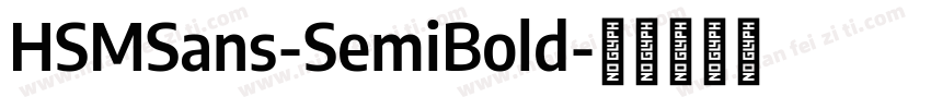 HSMSans-SemiBold字体转换