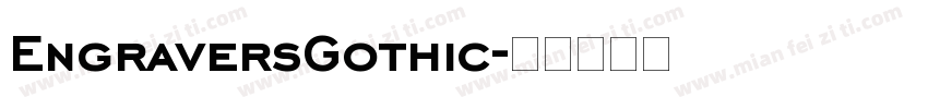 EngraversGothic字体转换