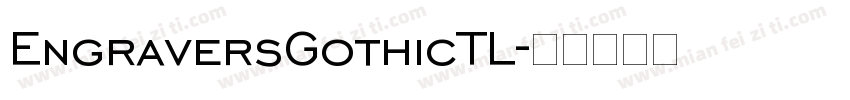 EngraversGothicTL字体转换