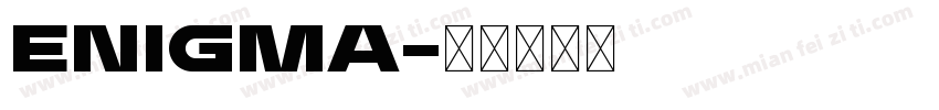 Enigma字体转换