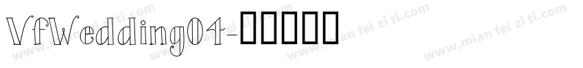 VfWedding04字体转换