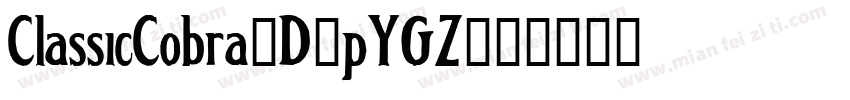 ClassicCobra3D-pYGZ字体转换