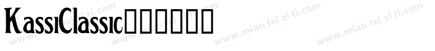 KassiClassic字体转换