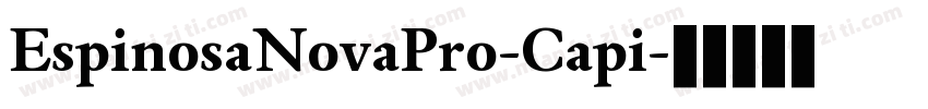 EspinosaNovaPro-Capi字体转换