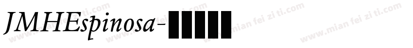 JMHEspinosa字体转换