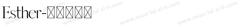 Esther字体转换