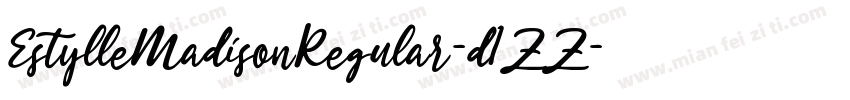 EstylleMadisonRegular-d1ZZ字体转换
