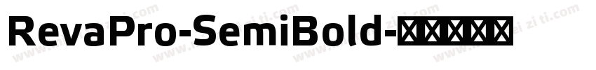 RevaPro-SemiBold字体转换