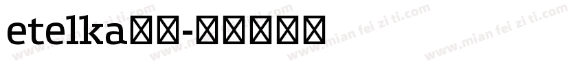 etelka字体字体转换