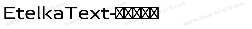 EtelkaText字体转换