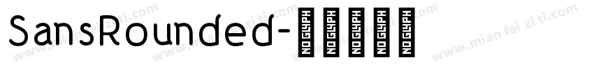 SansRounded字体转换