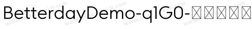 BetterdayDemo-q1G0字体转换