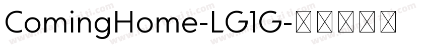 ComingHome-LG1G字体转换