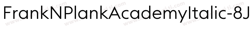 FrankNPlankAcademyItalic-8J1g字体转换