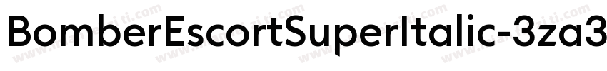 BomberEscortSuperItalic-3za3G字体转换