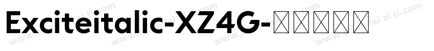 Exciteitalic-XZ4G字体转换