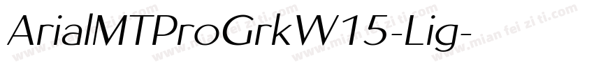 ArialMTProGrkW15-Lig字体转换