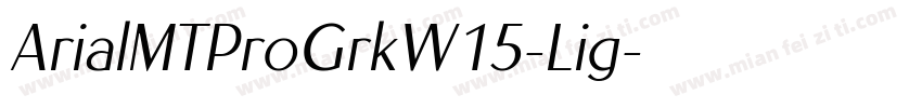ArialMTProGrkW15-Lig字体转换