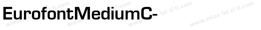 EurofontMediumC字体转换