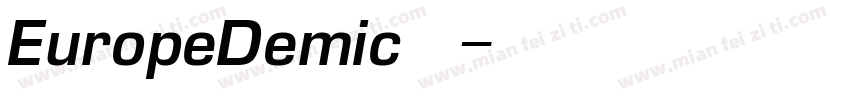 EuropeDemic中文字体转换