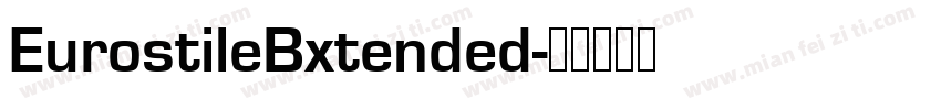 EurostileBxtended字体转换