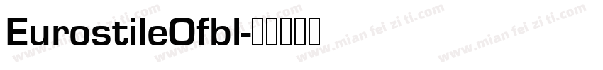 EurostileOfbl字体转换