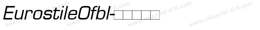 EurostileOfbl字体转换