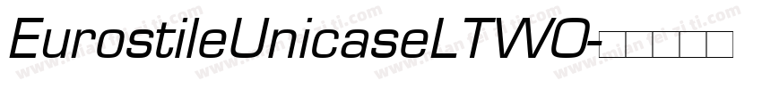EurostileUnicaseLTW0字体转换