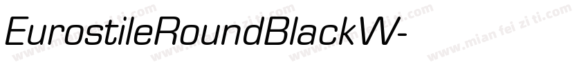 EurostileRoundBlackW字体转换