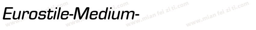 Eurostile-Medium字体转换