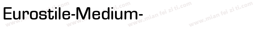 Eurostile-Medium字体转换