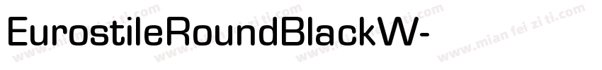 EurostileRoundBlackW字体转换