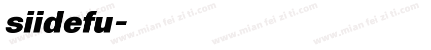 siidefu字体转换
