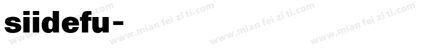 siidefu字体转换