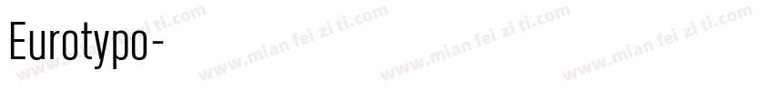 Eurotypo字体转换
