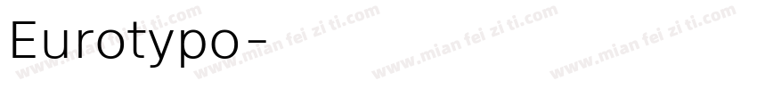 Eurotypo字体转换